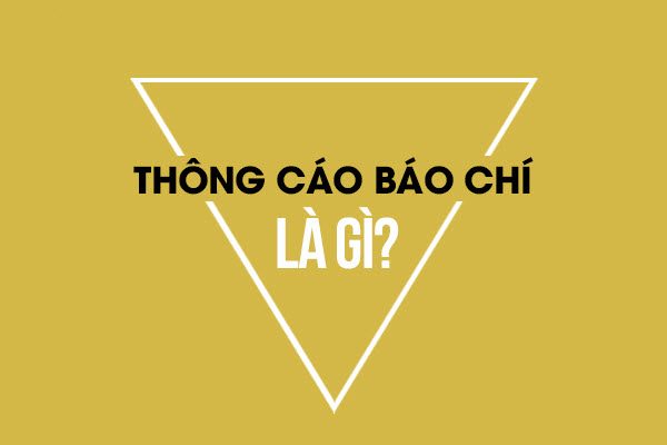 thông cáo báo chí là gì